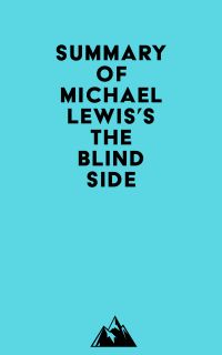 Summary of Michael Lewis's The Blind Side