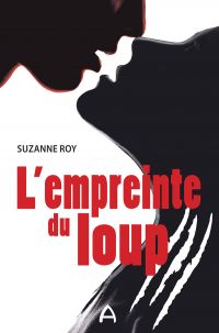 Empreinte du loup, L'