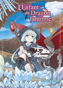 L'enfant du dragon fantôme : Volume 2