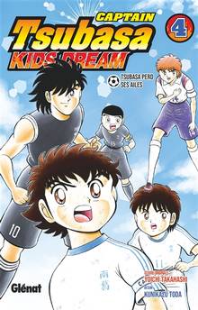 Captain Tsubasa : kids dream : Volume 4, Tsubasa perd ses ailes