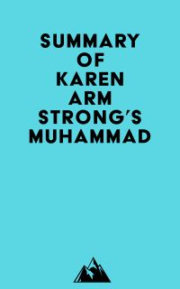 Summary of Karen Armstrong's Muhammad