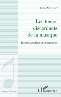 Les temps discordants de la musique