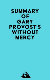 Summary of Gary Provost's Without Mercy