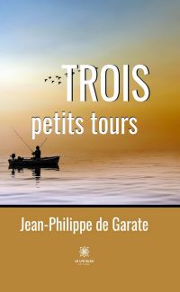 Trois petits tours