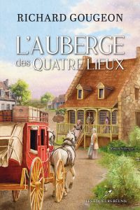 L'auberge des Quatre Lieux