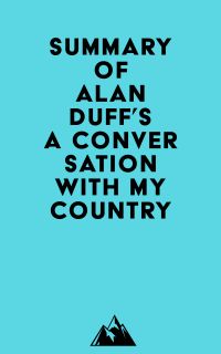 Summary of Alan Duff's A Conversation with my Country