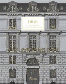 Dior : la légende du 30, avenue Montaigne