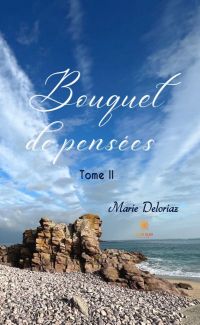 Bouquet de pensées - Tome 2