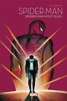 Spider-Man : Volume 1, Spider-Man n'est plus !