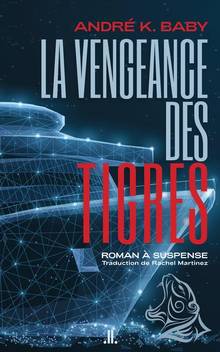 La Vengeance des tigres