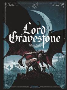 Lord Gravestone : Volume 1, Le baiser rouge