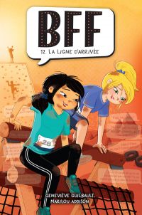 BFF Volume 12, La ligne d'arrivée