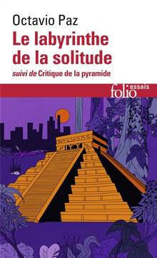 Labyrinthe de la solitude, Le : Suivi de Critique de la pyramide