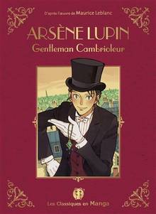 Arsène Lupin, gentleman-cambrioleur