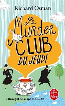 Murder club du jeudi, Le