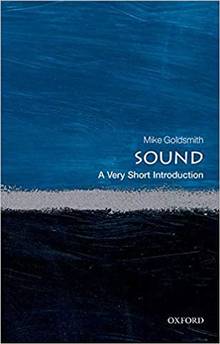 Sound: a Very Short Introduction