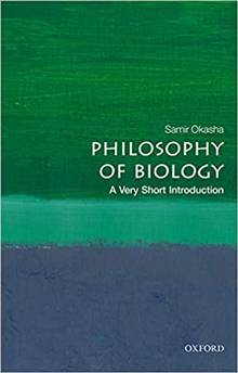 Philosophy of Biology: a Very Short Introduction