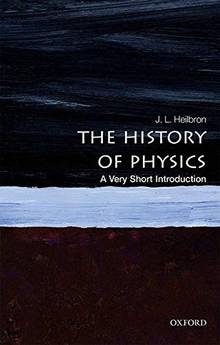 The History of Physics: a Very Short Introduction