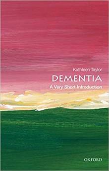 Dementia: a Very Short Introduction