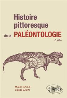 Histoire pittoresque de la paléontologie