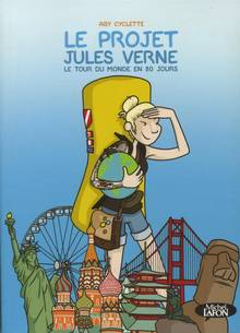 Le projet Jules Verne : le tour du monde en 80 jours