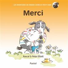 Merci Les aventures de Grand chien et petit chat