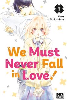 We must never fall in love!, Vol. 1