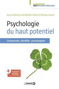 Haut potentiel intellectuel et heureux !