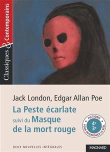 La peste écarlate ; Le masque de la mort rouge