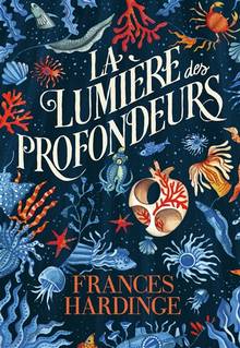 Lumière des profondeurs, La