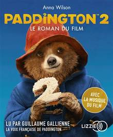 Paddington 2 : le roman du film (livre audio)