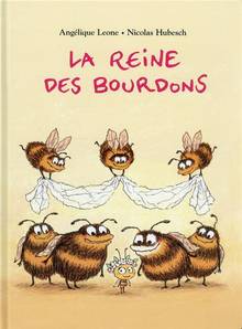 La reine des bourdons