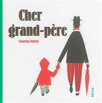 Cher grand-père