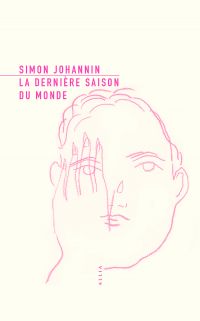 Dernière saison du monde, La