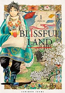 Blissful Land : Volume 1