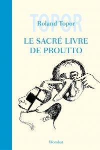 Sacré livre de Proutto, Le