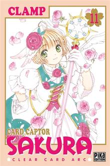 Card Captor Sakura : Clear Card Arc, Voume 11