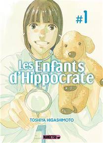 Enfants d'Hippocrate, Volume 1