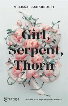 Girl, Serpent, Thorn