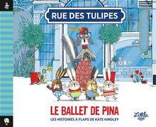 Rue des tulipes : Le ballet de Pina