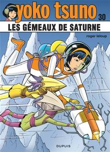 Yoko Tsuno : Vol. 30, Les gémeaux de Saturne