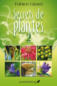 Secrets de plantes, Tome 2