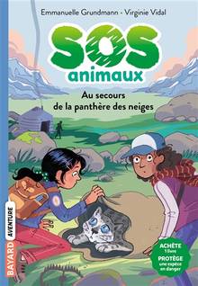 SOS animaux, Tome 1 : Au secours de la panthère des neiges