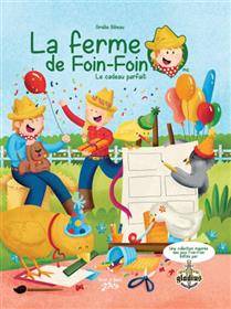 Ferme de Foin-Foin, Tome 3