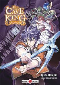 The Cave King, Tome 3