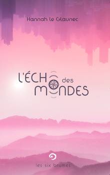 L'Écho des mondes