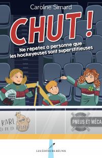 Chut! Ne répétez à personne que les hockeyeuses sont superstitieuses