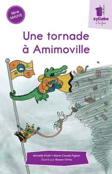 Une tornade à Amimoville