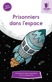 Prisonniers dans l'espace