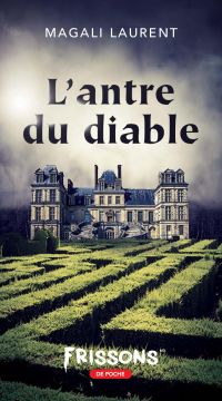 L'antre du diable